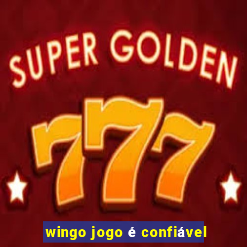 wingo jogo é confiável