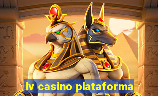 lv casino plataforma