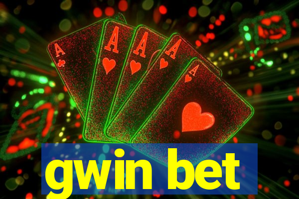 gwin bet