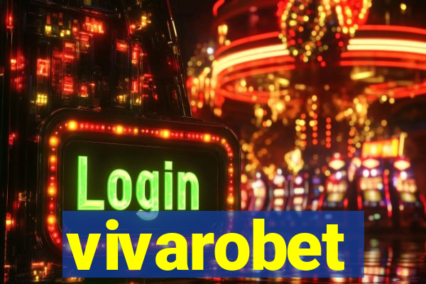 vivarobet