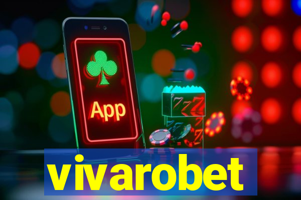 vivarobet