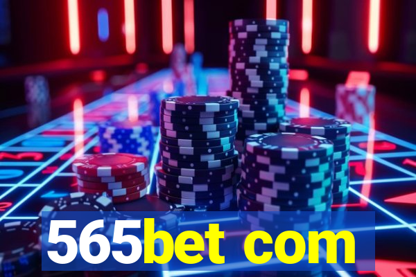 565bet com