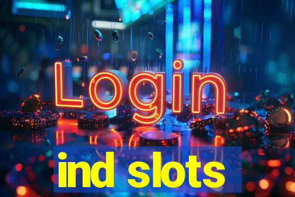 ind slots