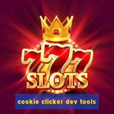 cookie clicker dev tools