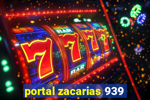 portal zacarias 939