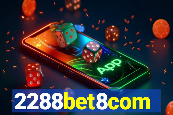 2288bet8com