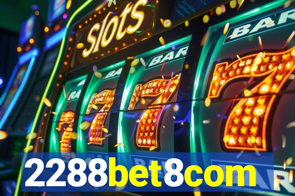 2288bet8com