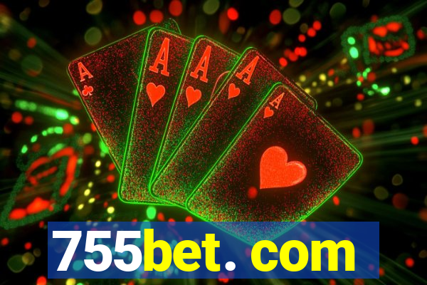 755bet. com