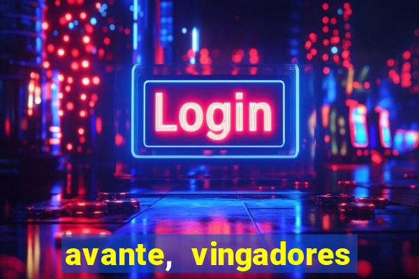 avante, vingadores hq online