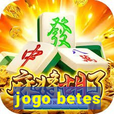 jogo betes