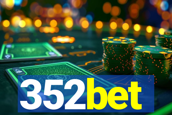 352bet