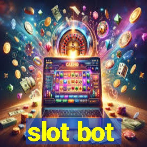 slot bot