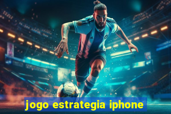 jogo estrategia iphone