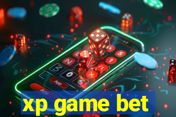 xp game bet