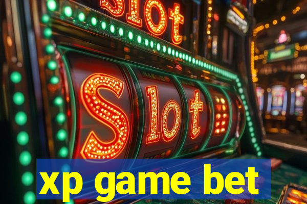 xp game bet