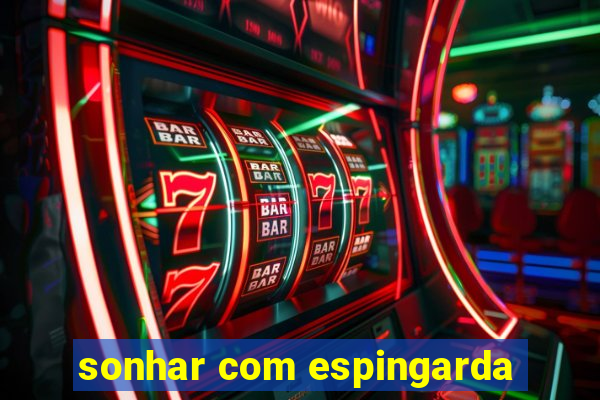 sonhar com espingarda