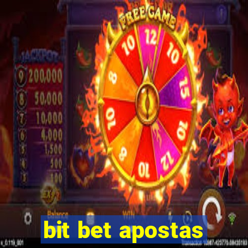 bit bet apostas