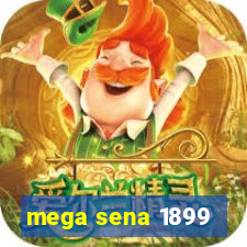 mega sena 1899