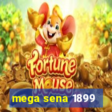 mega sena 1899