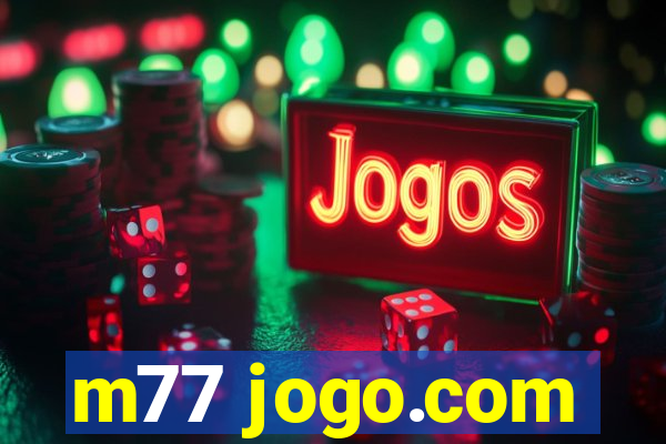 m77 jogo.com