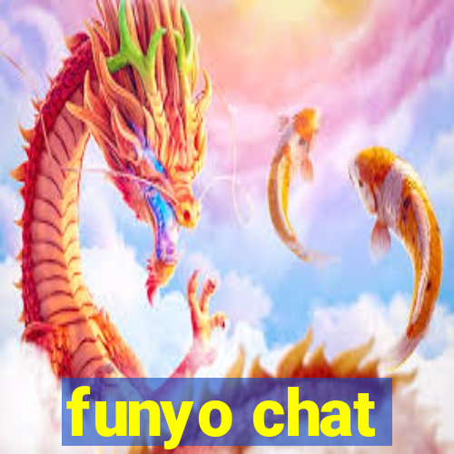 funyo chat