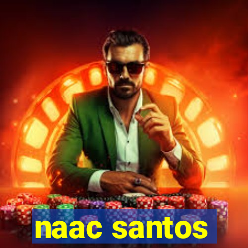 naac santos