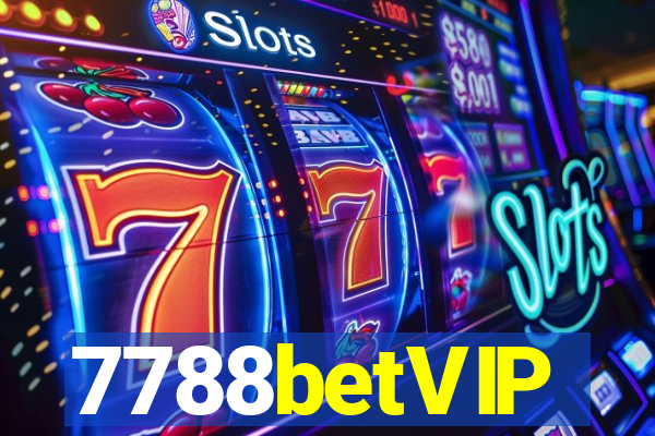 7788betVIP