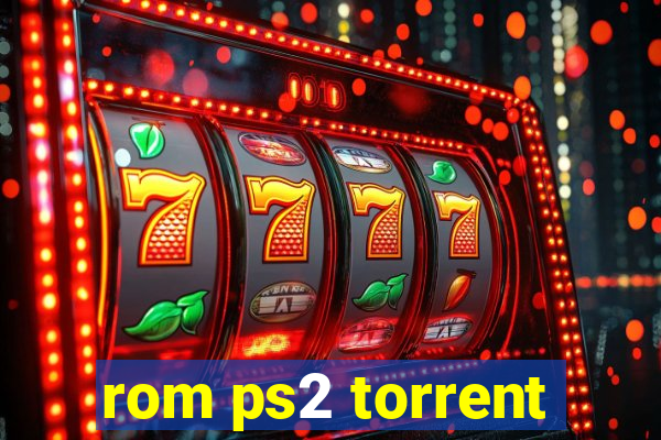 rom ps2 torrent