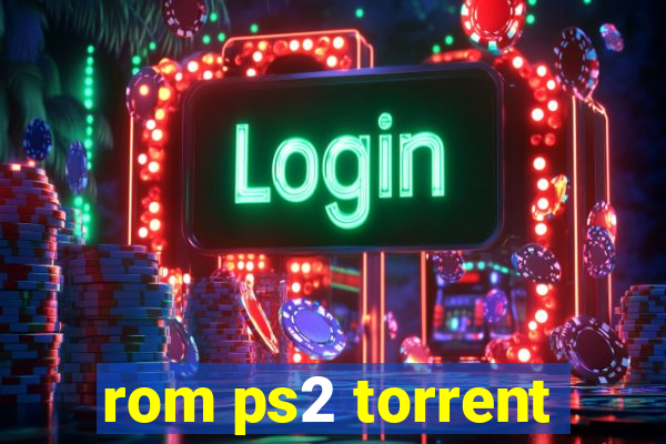 rom ps2 torrent