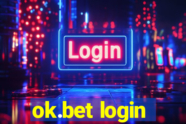 ok.bet login