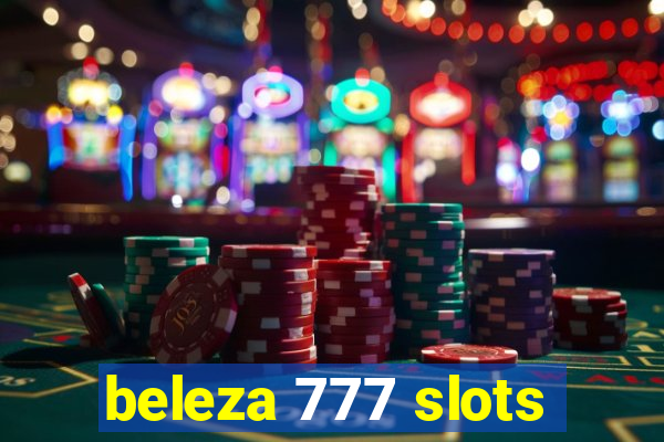 beleza 777 slots