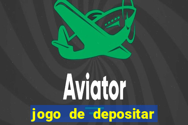 jogo de depositar 5 reais