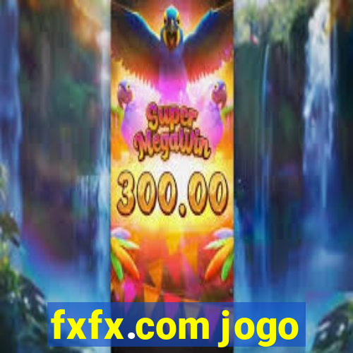 fxfx.com jogo