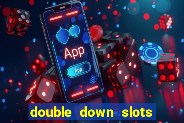 double down slots free chips