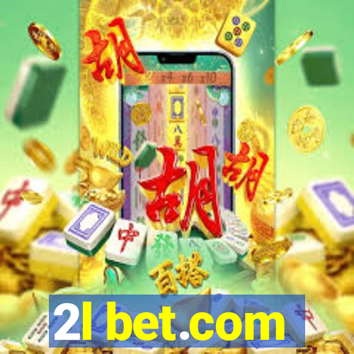 2l bet.com