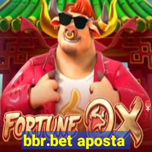 bbr.bet aposta