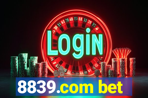 8839.com bet