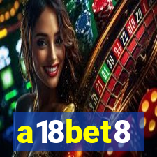 a18bet8