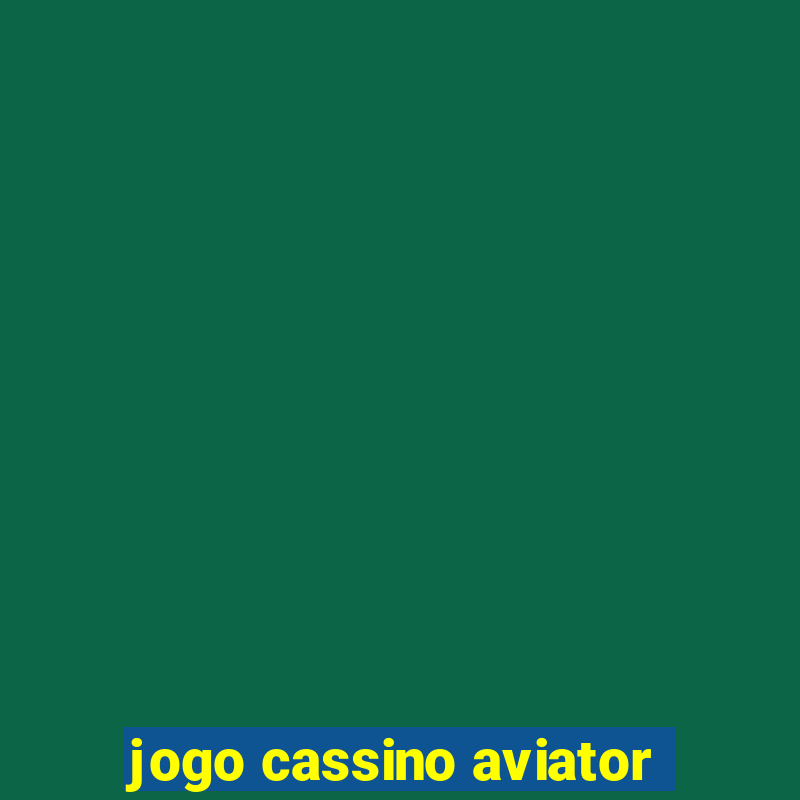 jogo cassino aviator