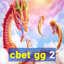 cbet gg 2