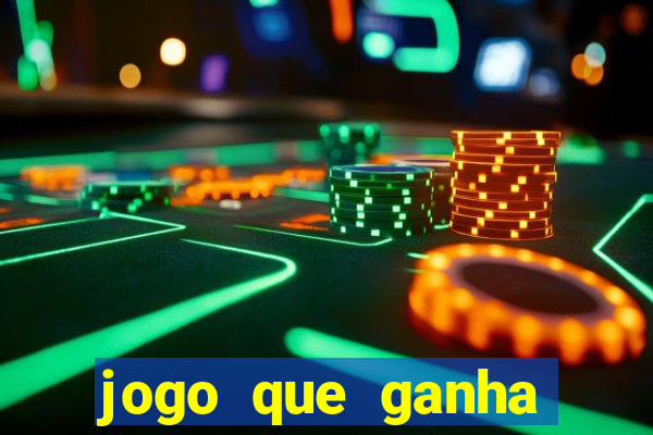 jogo que ganha dinheiro na internet