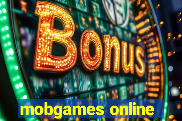 mobgames online