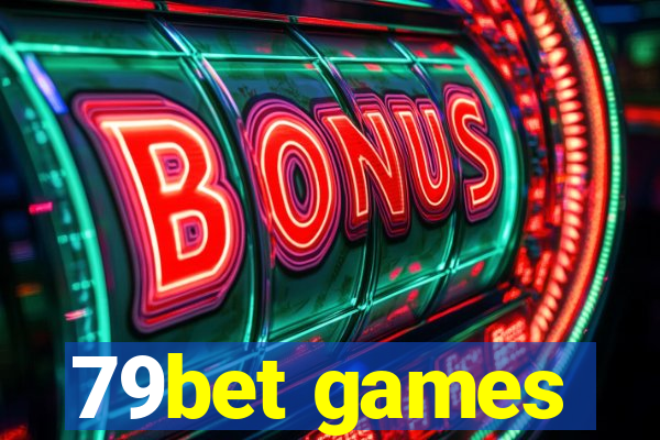 79bet games