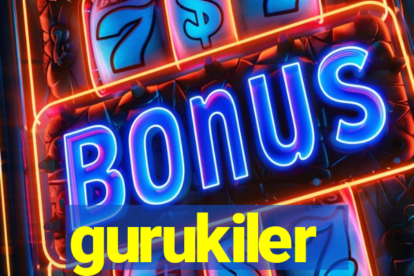 gurukiler