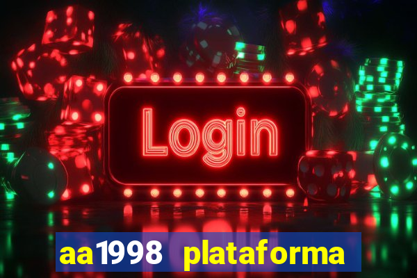 aa1998 plataforma de jogos