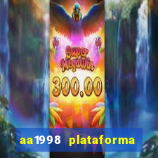 aa1998 plataforma de jogos