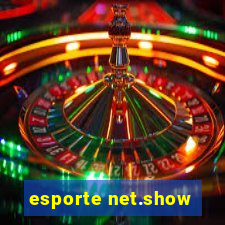 esporte net.show