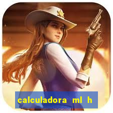 calculadora ml h para mcg kg min