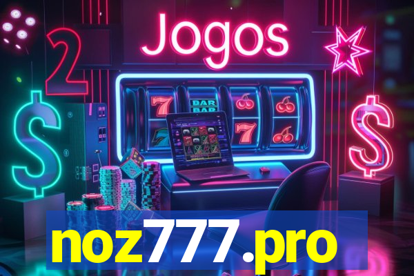 noz777.pro