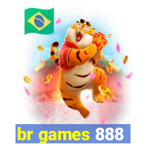 br games 888